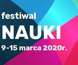 12 Festiwal Nauki w Cieszynie 9-15.03.2020